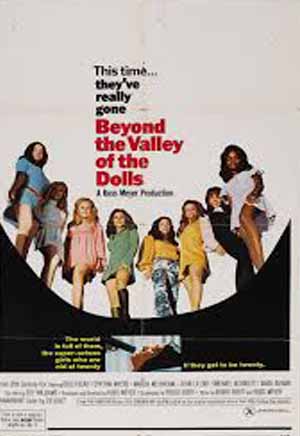 BEYOND THE VALLEY OF DOLLS